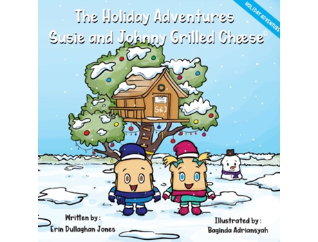 Livro Susie amp Johnny Grilled Cheese A Holiday Adventure de Erin Dullaghan Jones (Inglês)