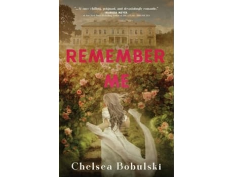 Livro Remember Me de Chelsea Bobulski (Inglês)