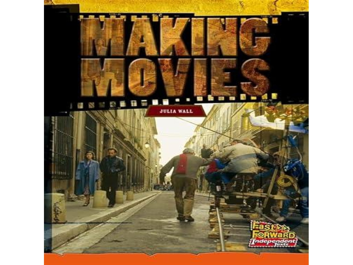 Livro Making Movies de Julia Wall (Inglês)