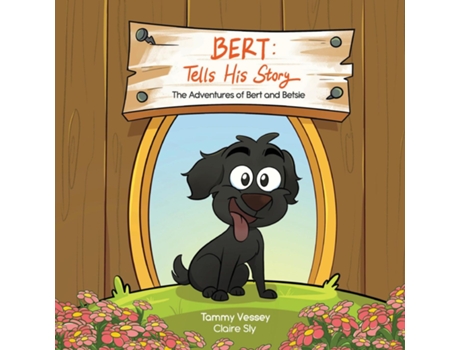 Livro Bert Tells His Story de Tammy Vessey (Inglês)