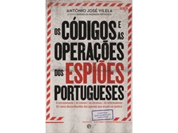 Livro Os Códigos E as Operações dos Espiões Portugueses de António José Vilela (Português)