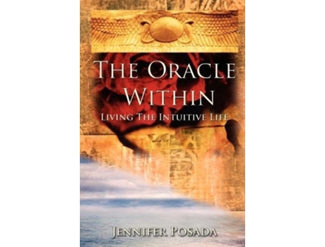 Livro The Oracle Within de Jennifer Posada (Inglês)