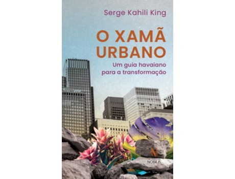 Livro Xama Urbano, O - Vozes Nobilis De Diversos (português Do Brasil)