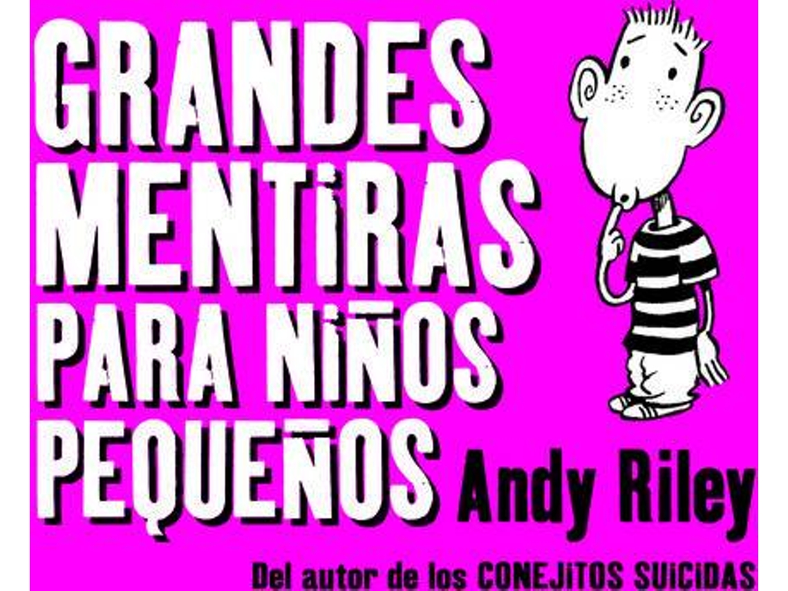 Livro Grandes Mentiras Para Niños Pequeños de Andy Riley