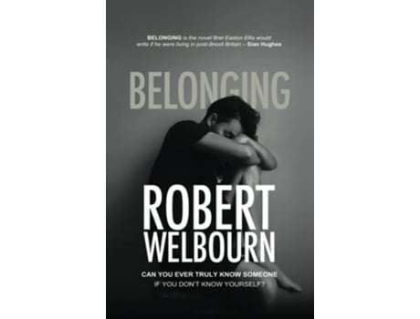 Livro Belonging de Robert Welbourn (Inglês - Capa Dura)