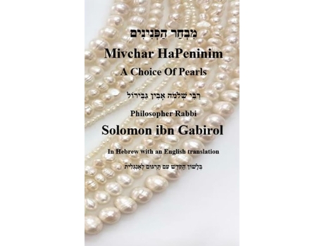 Livro Mivchar HaPeninim - In Hebrew with an English translation de Rabbi Solomon Ibn Gabirol (Inglês - Capa Dura)