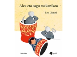 Livro Alex Eta Sagu Mekanikoa de Arnold Lobel (Basco)