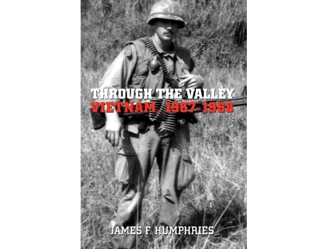 Livro through the valley de james f. humphries (inglês)