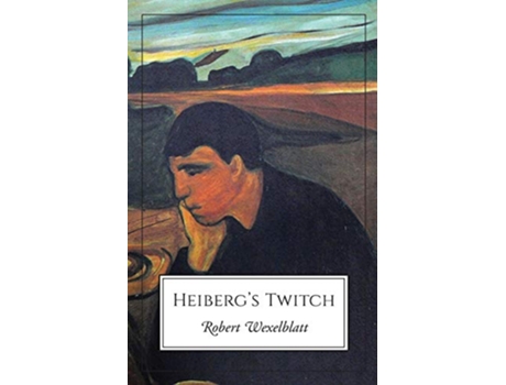 Livro Heibergs Twitch de Robert Wexelblatt (Inglês)