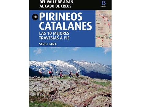 Livro Pirineos Catalanes, Las 10 Mejores Travesías