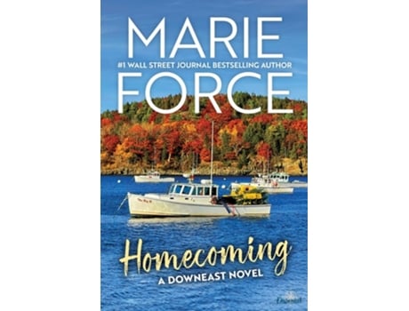 Livro Homecoming A Downeast Novel de Marie Force (Inglês)