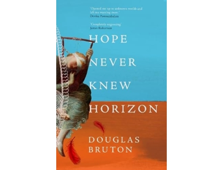 Livro Hope Never Knew Horizon de Douglas Bruton (Inglês)