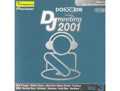 Cd Dos Or Die Presents Dj Meeting 2001 Vol 3 Dos Or Die Recordings