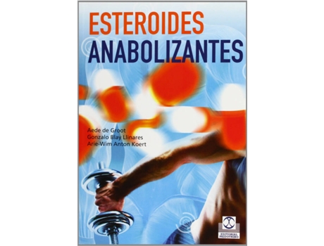 Livro Esteroides Anabolizantes de Aede E. De Groot (Espanhol)