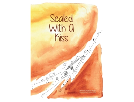 Livro Sealed With a Kiss de Stephanie Horman (Inglês)