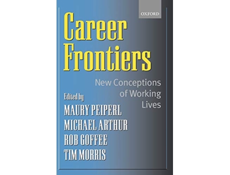 Livro Career Frontiers de Michael B Arthur (Inglês)