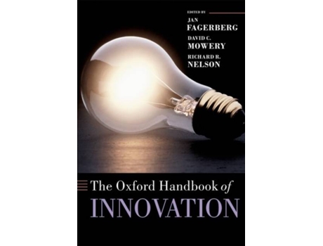 Livro The Oxford Handbook Of Innovation de Jan Fagerberg e David Mower