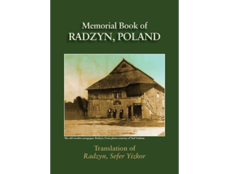 Livro Radzyn Memorial Book Poland Translation of Sefer Radzyn de Zigelman e Yitzchak (Inglês - Capa Dura)