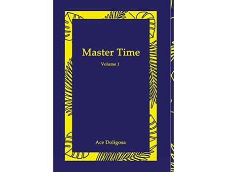 Livro Master Time de Ace Doligosa (Inglês)