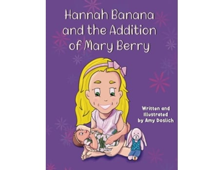 Livro Hannah Banana and the Addition of Mary Berry de Amy Doslich (Inglês)