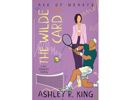 Livro The Wilde Carde A Hot Romantic Comedy De Ashley R King (inglês)