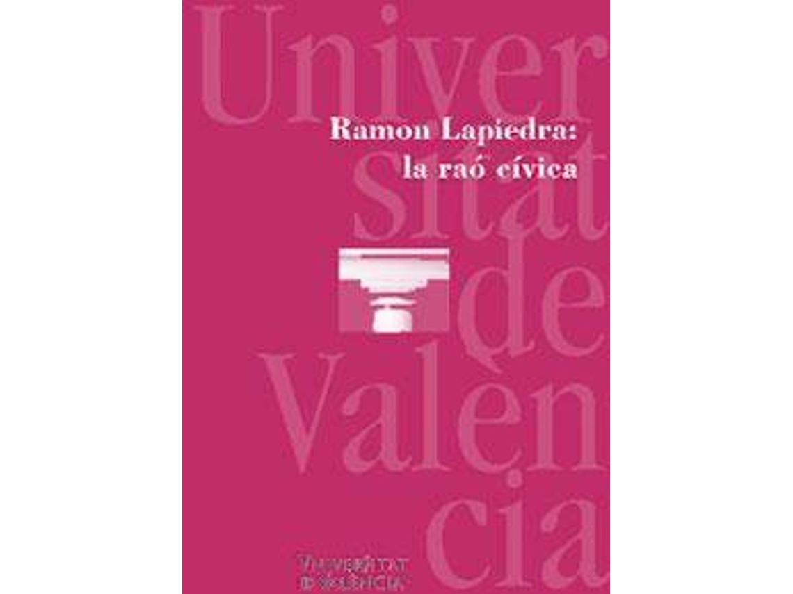 Livro La raó cívica de Ramón Lapiedra (Espanhol)