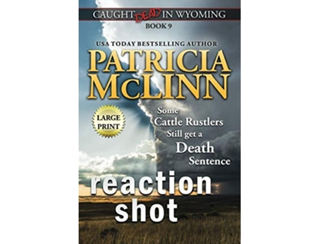 Livro Reaction Shot Large Print De Patricia Mclinn (inglês)
