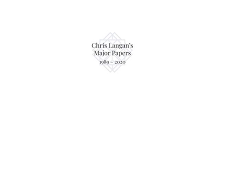 Livro Chris Langans Major Papers 1989 2020 de Christopher Michael Langan (Inglês)