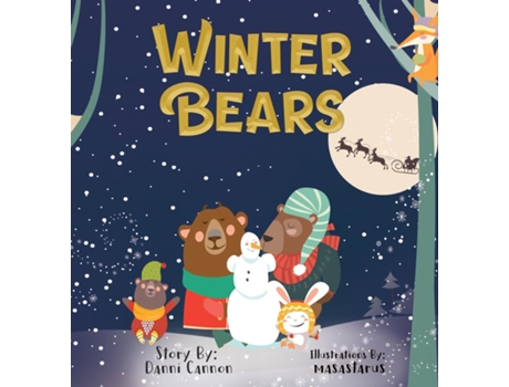 Livro Winter Bears de Danni Cannon (Inglês)
