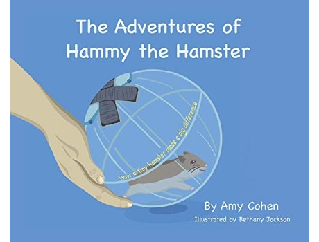 Livro The Adventures of Hammy the Hamster How a tiny hamster made a big difference de Amy Denise Cohen (Inglês)