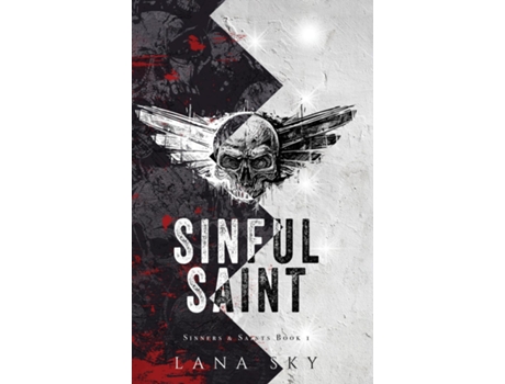 Livro Sinful Saint A Dark MC Romance de Lana Sky (Inglês)