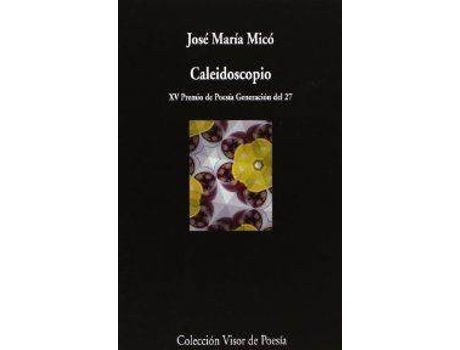 Livro Caleidoscopio de Jose Mª Mico