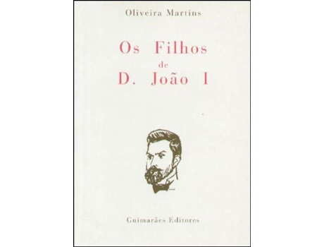 Os Filhos de D. João I