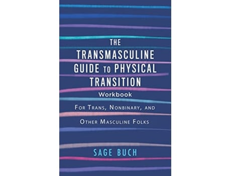 Livro Transmasculine Guide To Physical Transition Workbook de Sage Buch (Inglês)