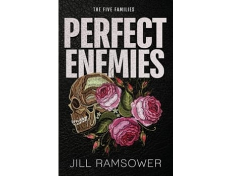 Livro Perfect Enemies A New Adult Mafia Romance de Jill Ramsower (Inglês)