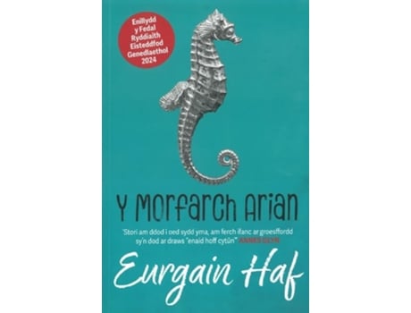 Livro Y Morfarch Arian - Enillydd y Fedal Ryddiaith 2024 de Eurgain Haf (Galês)