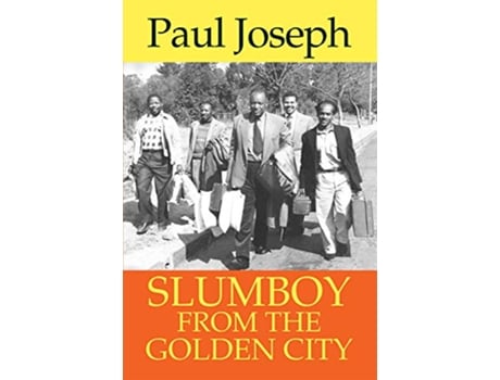 Livro Slumboy from the Golden City de Paul Joseph (Inglês)