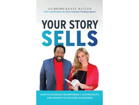 Livro Your Story Sells Inspired Impact de Kate Butler (Inglês)