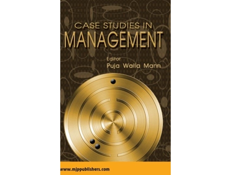 Livro Case Studies In Management De Puja Mann Walia (inglês)