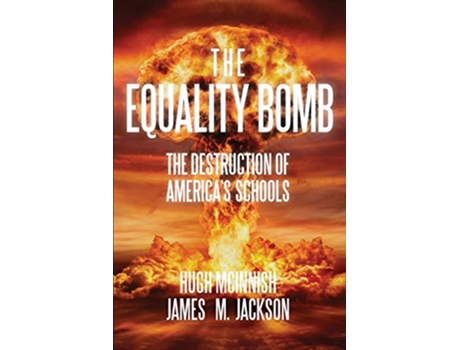 Livro The Equality Bomb de Hugh McInnish James M Jackson (Inglês)