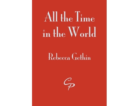 Livro All the Time in the World de Rebecca Gethin (Inglês)