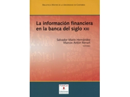 Livro La Información Financiera En La Banca Del Siglo Xxi de Et Al Juana Aledo Martínez (Espanhol)