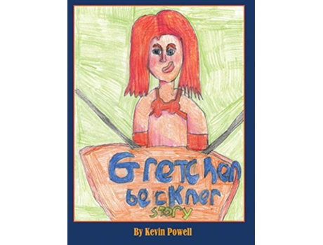 Livro The Gretchen Beckner Story de Kevin M Powell (Inglês)