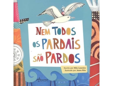 Livro Nem Todos Os Pardais Sao Pardos