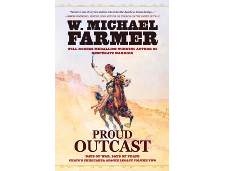 Livro Proud Outcast Days of War, Days of Peace de W Michael Farmer (Inglês)