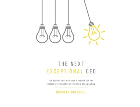 Livro The Next Exceptional CEO de Russell Driscoll (Inglês)