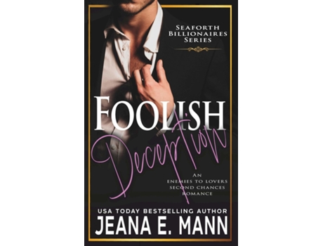 Livro Foolish Deception de Jeana E Mann (Inglês)
