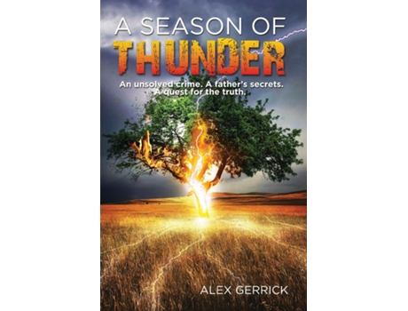 Livro A Season of Thunder An unsolved crime, a fathers secrets, a quest for the truth de Alex Gerrick (Inglês)