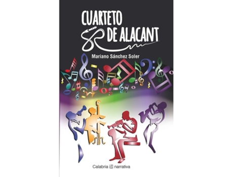 Livro Cuarteto De Alacant de Mariano Sanchez Soler (Espanhol)
