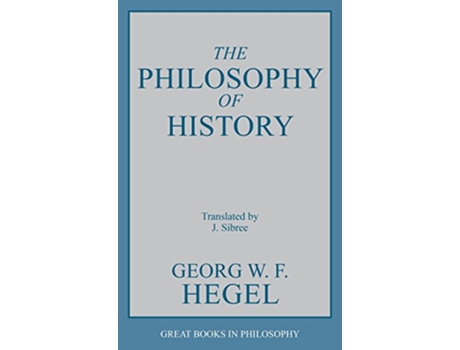 Livro The Philosophy of History Great Books in Philosophy de G WF Hegel (Inglês)